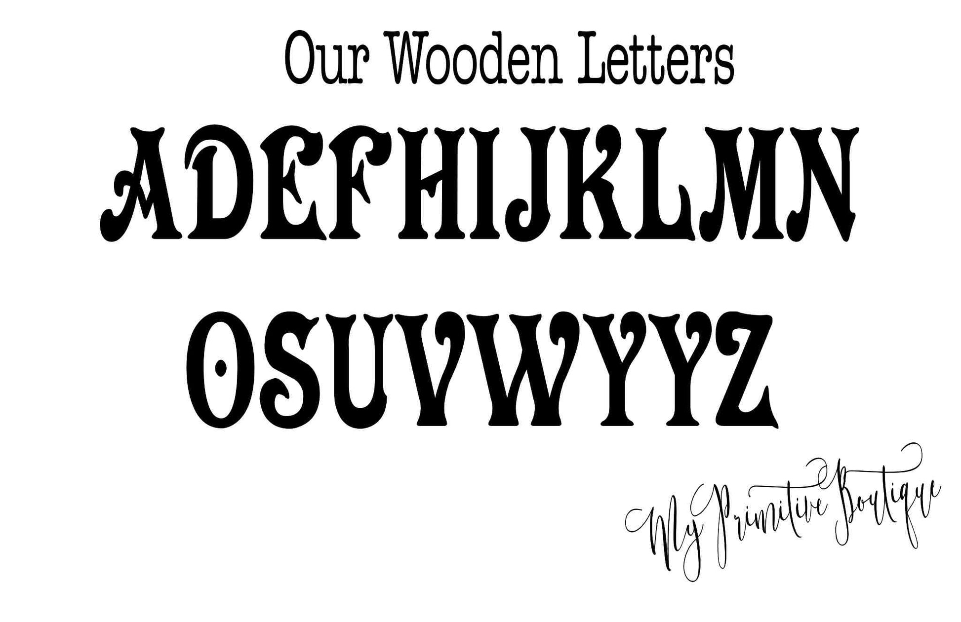 Our wooden letter font-style